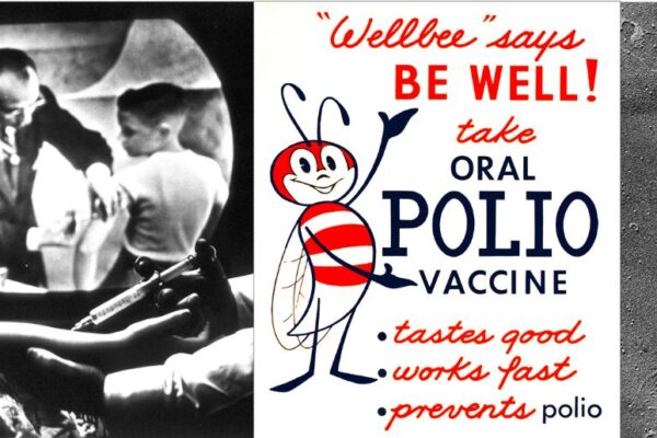 Collage of three historical images: Salk injects a polio vaccine; Sign advertising the Sabin vaccine with Wellbee, a bee catoon character; micrograph of poliovirus.