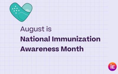 August is National Immunization Awareness Month