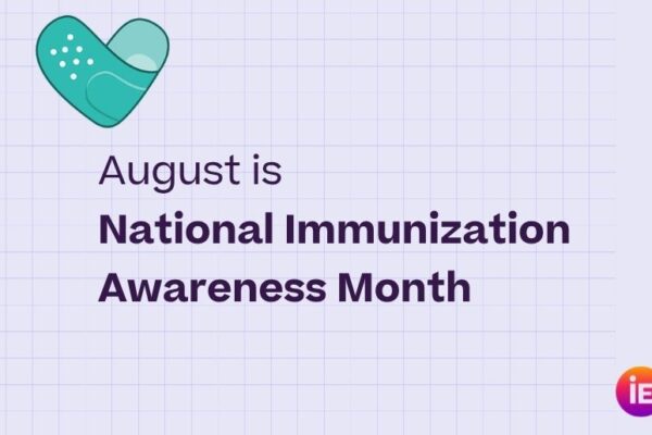 August is National Immunization Awareness Month